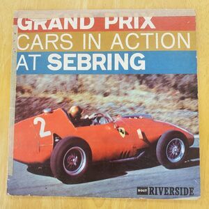 Grand Prix Cars In Action At Sebring Vintage Vinyl Record Riverside RLP 5017